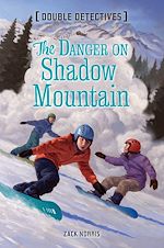Download this eBook The Danger on Shadow Mountain