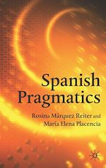 Télécharger le livre :  Spanish Pragmatics