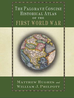 Téléchargez le livre :  The Palgrave Concise Historical Atlas of the First World War