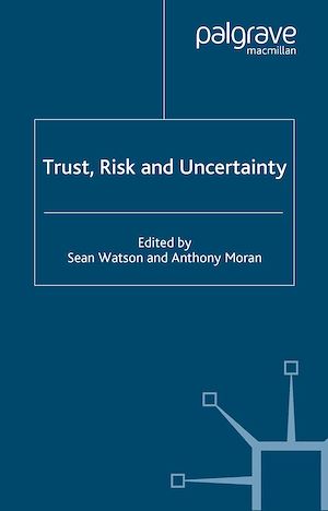 Téléchargez le livre :  Trust, Risk and Uncertainty