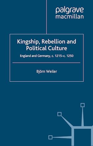 Téléchargez le livre :  Kingship, Rebellion and Political Culture