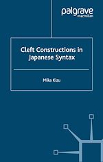 Télécharger le livre :  Cleft Constructions in Japanese Syntax