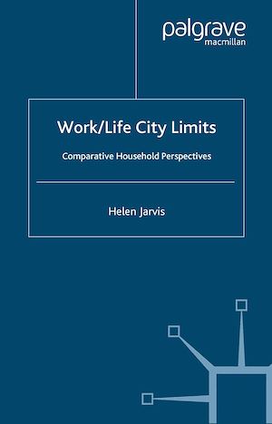 Téléchargez le livre :  Work/Life City Limits
