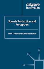 Télécharger le livre :  Speech Production and Perception