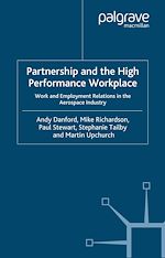 Télécharger le livre :  Partnership and the High Performance Workplace