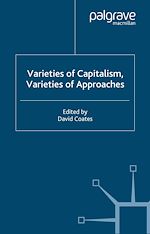 Télécharger le livre :  Varieties of Capitalism, Varieties of Approaches