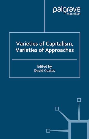 Téléchargez le livre :  Varieties of Capitalism, Varieties of Approaches