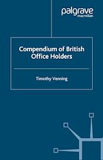 Télécharger le livre :  Compendium of British Office Holders