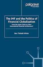 Télécharger le livre :  The IMF and the Politics of Financial Globalization