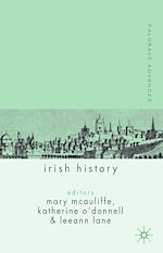 Télécharger le livre :  Palgrave Advances in Irish History