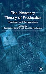 Télécharger le livre :  The Monetary Theory of Production