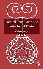 Télécharger le livre :  Cultural Translation and Postcolonial Poetry