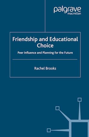 Téléchargez le livre :  Friendship and Educational Choice