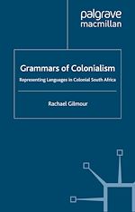 Télécharger le livre :  Grammars of Colonialism