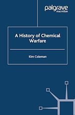Télécharger le livre :  A History of Chemical Warfare