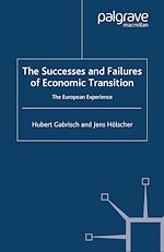 Télécharger le livre :  The Successes and Failures of Economic Transition
