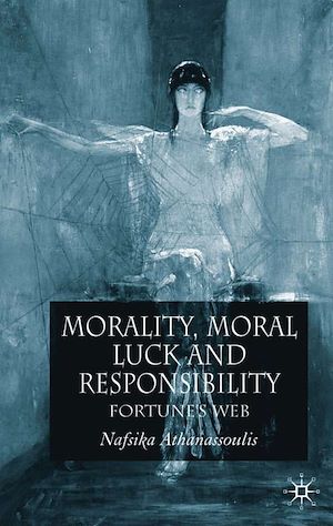 Téléchargez le livre :  Morality, Moral Luck and Responsibility