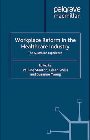 Téléchargez le livre :  Workplace Reform in the Healthcare Industry