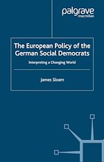 Télécharger le livre :  The European Policy of the German Social Democrats