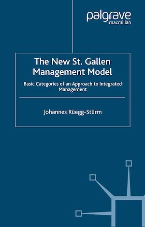 Téléchargez le livre :  The New St. Gallen Management Model