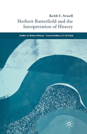 Téléchargez le livre :  Herbert Butterfield and the Interpretation of History