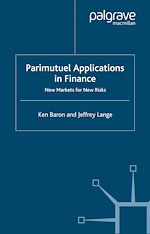 Télécharger le livre :  Parimutuel Applications In Finance