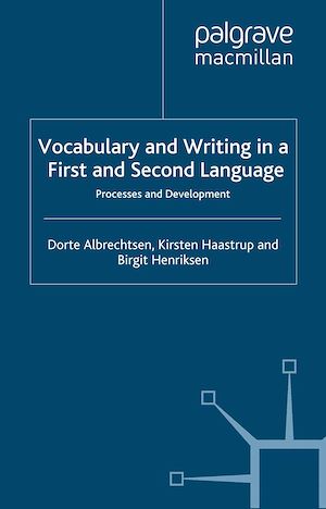 Téléchargez le livre :  Vocabulary and Writing in a First and Second Language