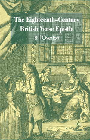 Téléchargez le livre :  The Eighteenth-Century British Verse Epistle