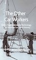 Télécharger le livre :  The Other Car Workers