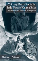 Télécharger le livre :  Visionary Materialism in the Early Works of William Blake