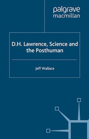 Téléchargez le livre :  D.H. Lawrence, Science and the Posthuman