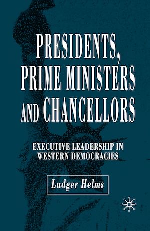 Téléchargez le livre :  Presidents, Prime Ministers and Chancellors