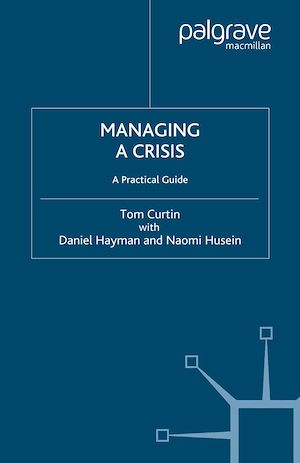 Téléchargez le livre :  Managing A Crisis