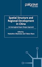 Télécharger le livre :  Spatial Structure and Regional Development in China