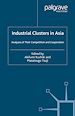 Télécharger le livre :  Industrial Clusters in Asia