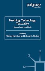 Télécharger le livre :  Teaching, Technology, Textuality
