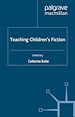 Télécharger le livre :  Teaching Children's Fiction