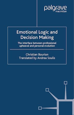 Téléchargez le livre :  Emotional Logic and Decision Making