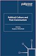 Télécharger le livre :  Political Culture and Post-Communism
