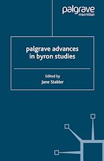 Télécharger le livre :  Palgrave Advances in Byron Studies