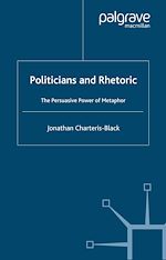 Télécharger le livre :  Politicians and Rhetoric