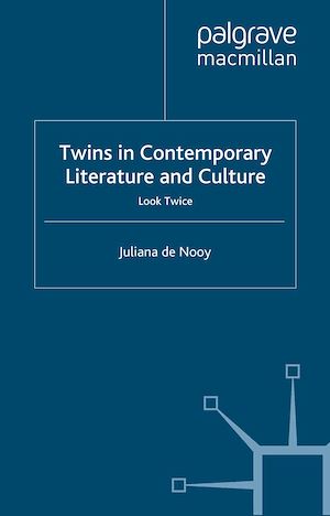 Téléchargez le livre :  Twins in Contemporary Literature and Culture
