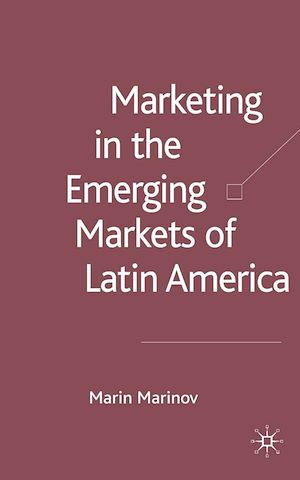 Téléchargez le livre :  Marketing in the Emerging Markets of Latin America