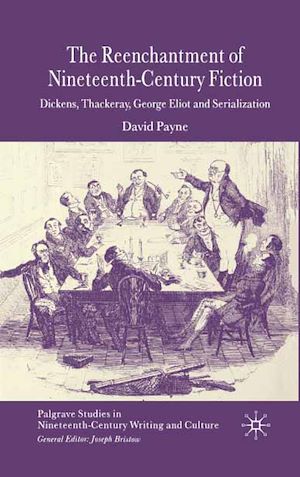 Téléchargez le livre :  The Reenchantment of Nineteenth-Century Fiction