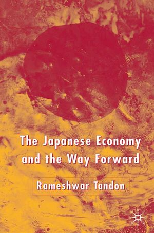 Téléchargez le livre :  The Japanese Economy and the Way Forward