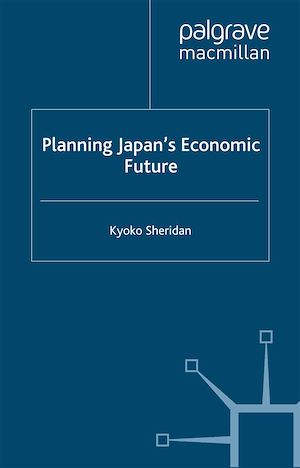Téléchargez le livre :  Planning Japan's Economic Future