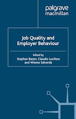 Télécharger le livre :  Job Quality and Employer Behaviour