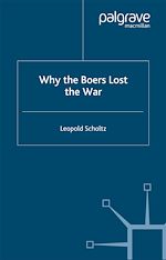 Télécharger le livre :  Why the Boers Lost the War