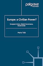 Télécharger le livre :  Europe: A Civilian Power?