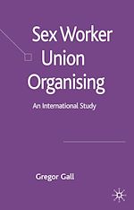 Télécharger le livre :  Sex Worker Union Organising